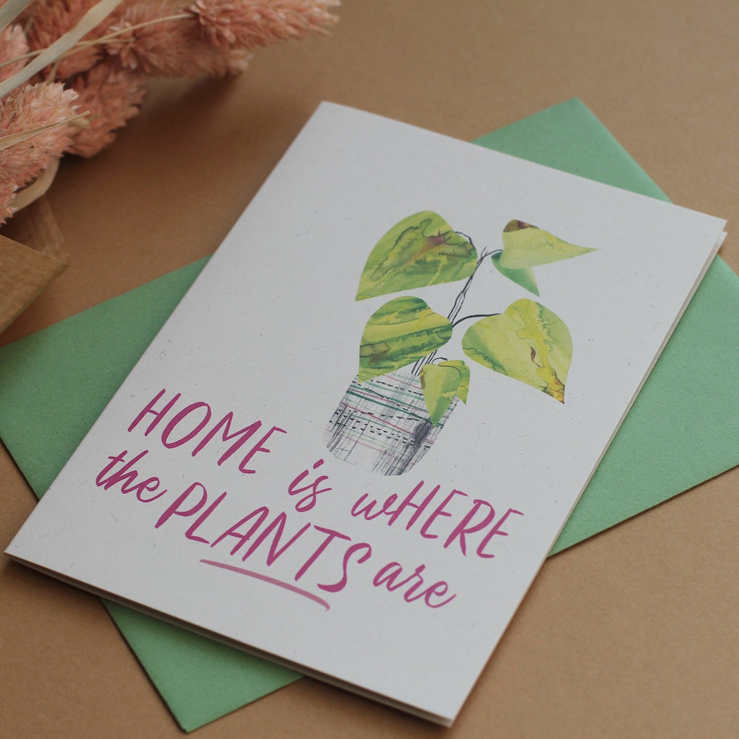 home is where the plant are! housewarming card